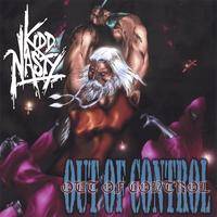 Kidd Nasty : Out of Control